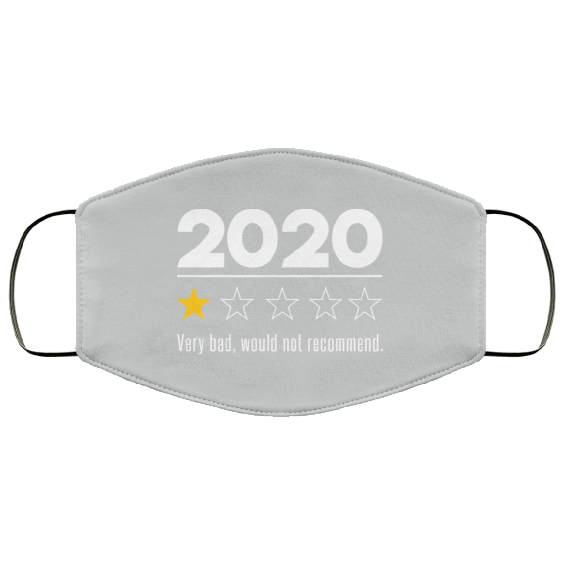 2020 This Year Very Bad Would Not Recommend Face Mask