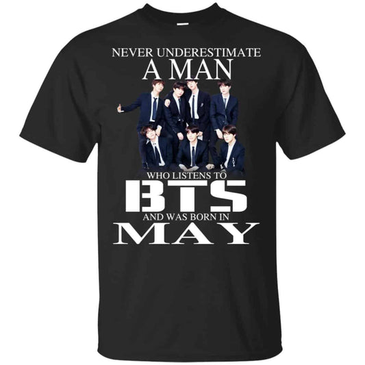 
	A Man Who Listens To BTS And Was Born In May T-Shirts, Hoodie, Tank