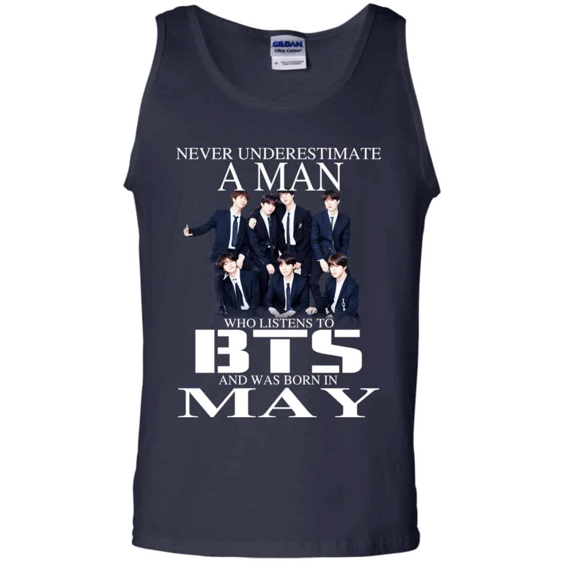 A Man Who Listens To BTS And Was Born In May T-Shirts, Hoodie, Tank
