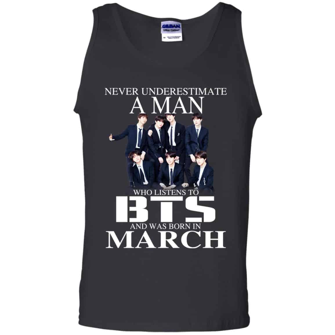 A Man Who Listens To BTS And Was Born In March T-Shirts, Hoodie, Tank