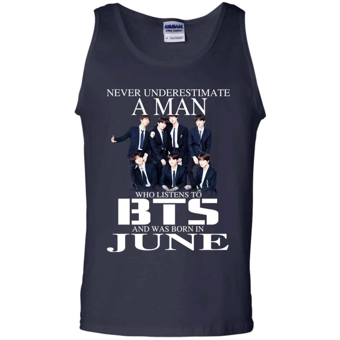 A Man Who Listens To BTS And Was Born In June T-Shirts, Hoodie, Tank