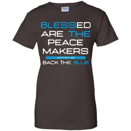 Blessed Are The Peace Makers Matthew 5:9 Back The Blue Shirt, Hoodie, Tank