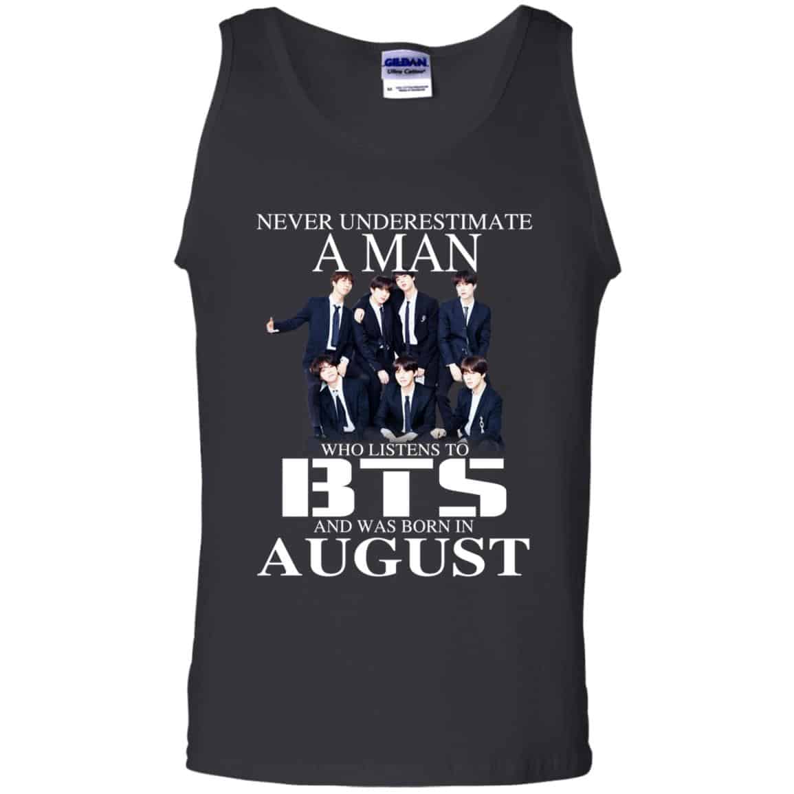 A Man Who Listens To BTS And Was Born In August T-Shirts, Hoodie, Tank