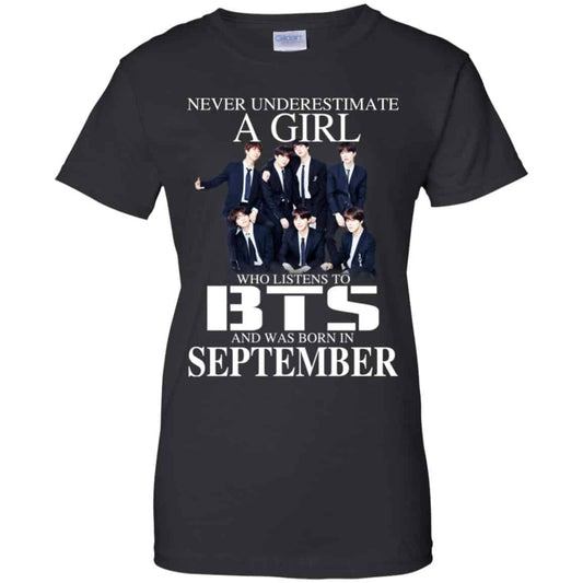 
	A Girl Who Listens To BTS And Was Born In September T-Shirts, Hoodie, Tank