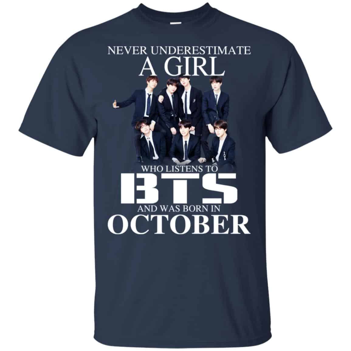 A Girl Who Listens To BTS And Was Born In October T-Shirts, Hoodie, Tank