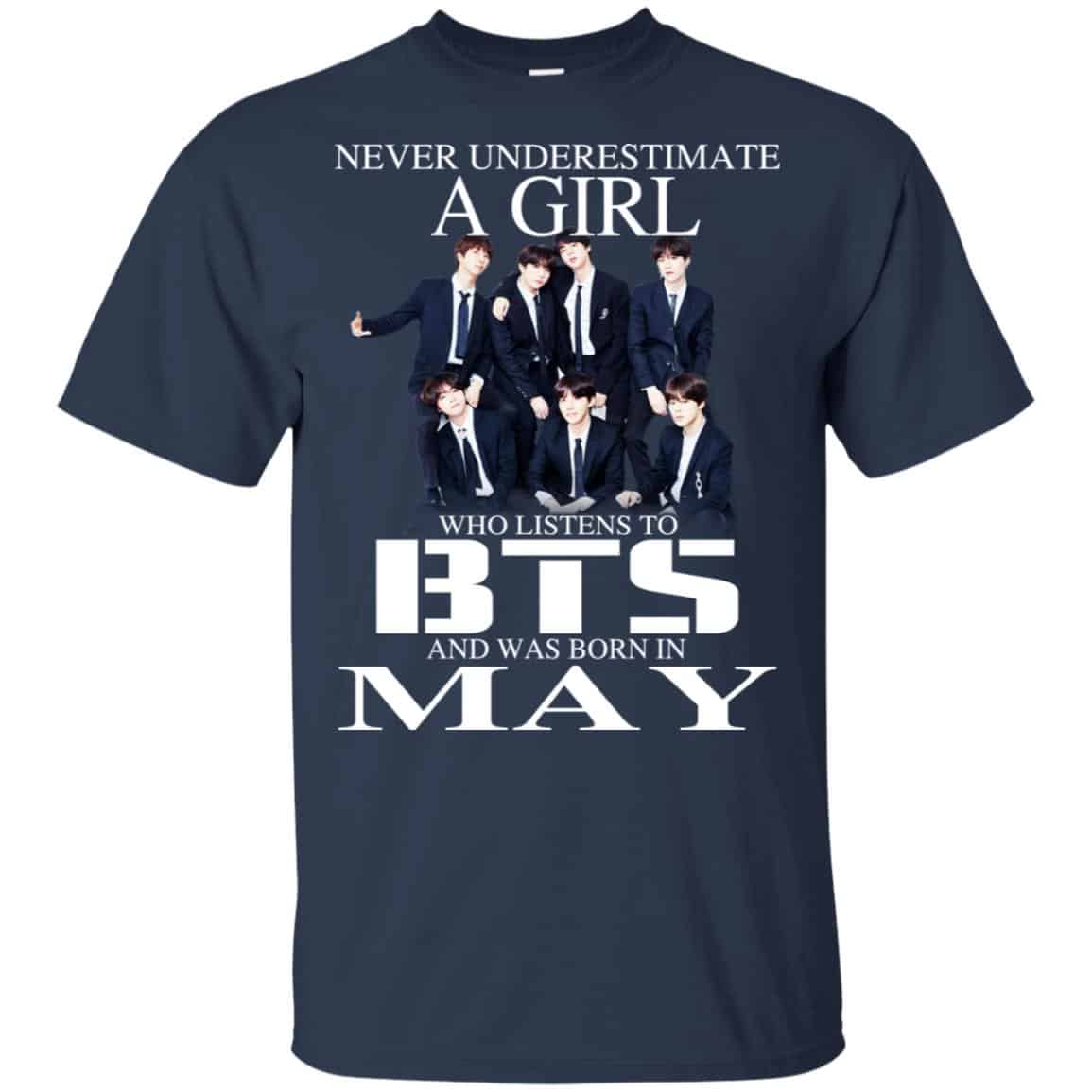 A Girl Who Listens To BTS And Was Born In May T-Shirts, Hoodie, Tank