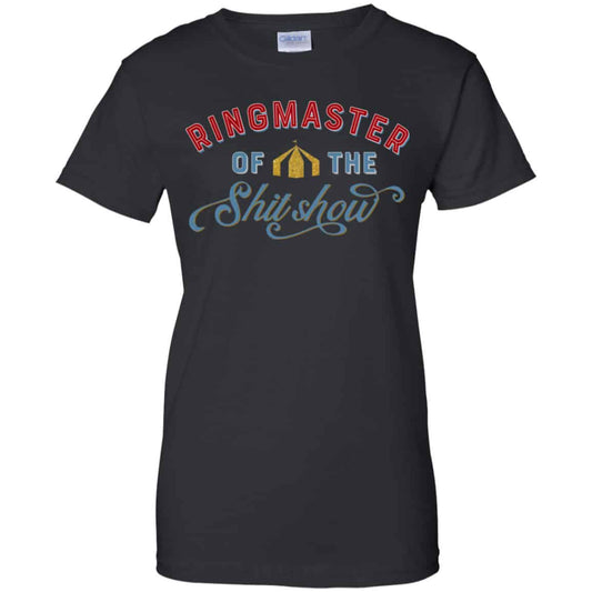
	Ringmaster Of The Shit Show Shirt, Hoodie, Tank