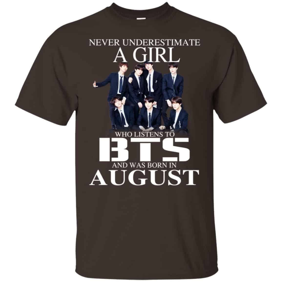 A Girl Who Listens To BTS And Was Born In August T-Shirts, Hoodie, Tank