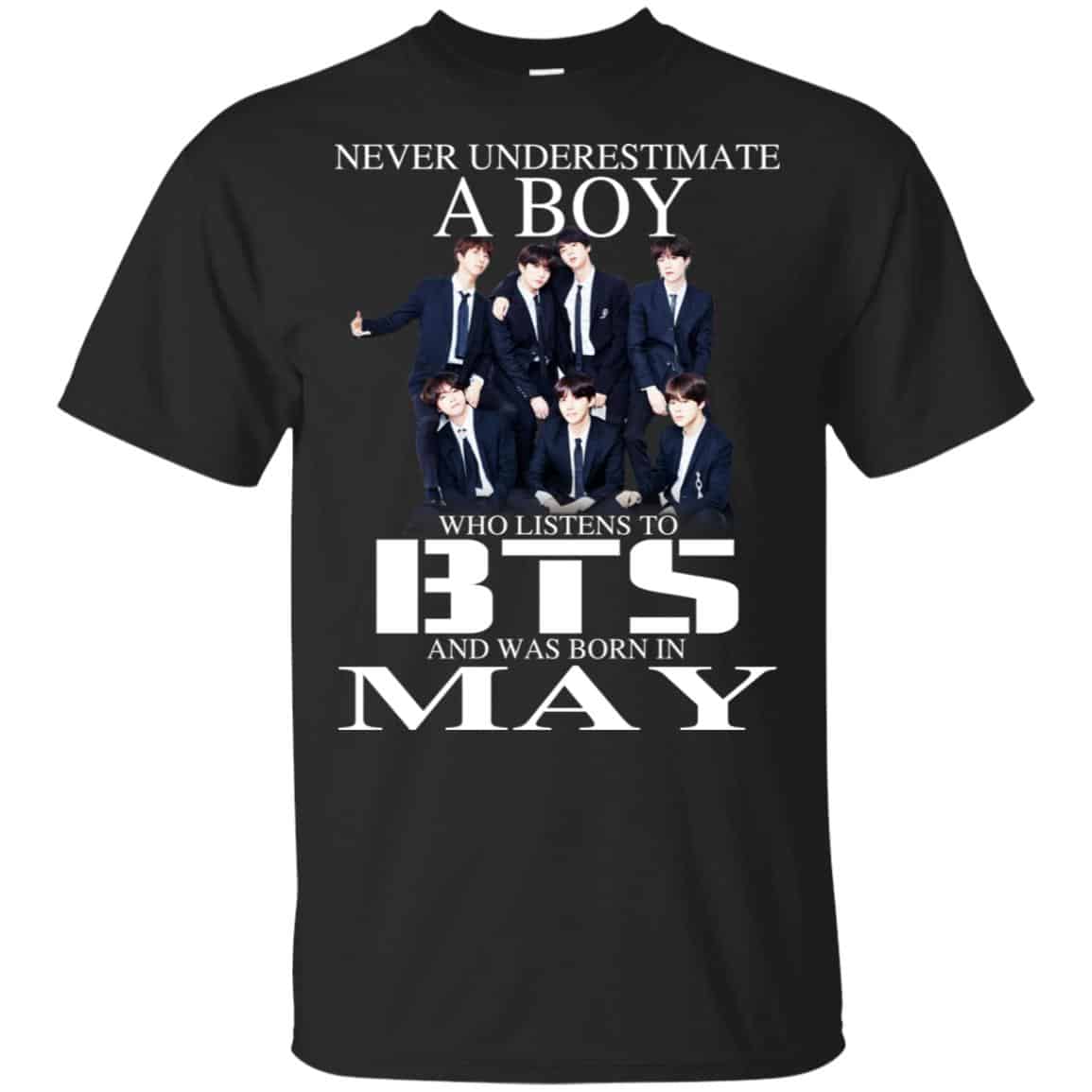 A Boy Who Listens To BTS And Was Born In May T-Shirts, Hoodie, Tank