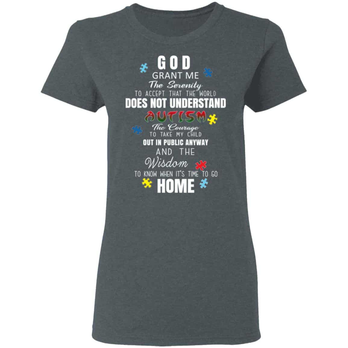 God Grant Me The Serenity To Accept That The World Does Not Understand Autism Shirt, Hoodie, Tank
