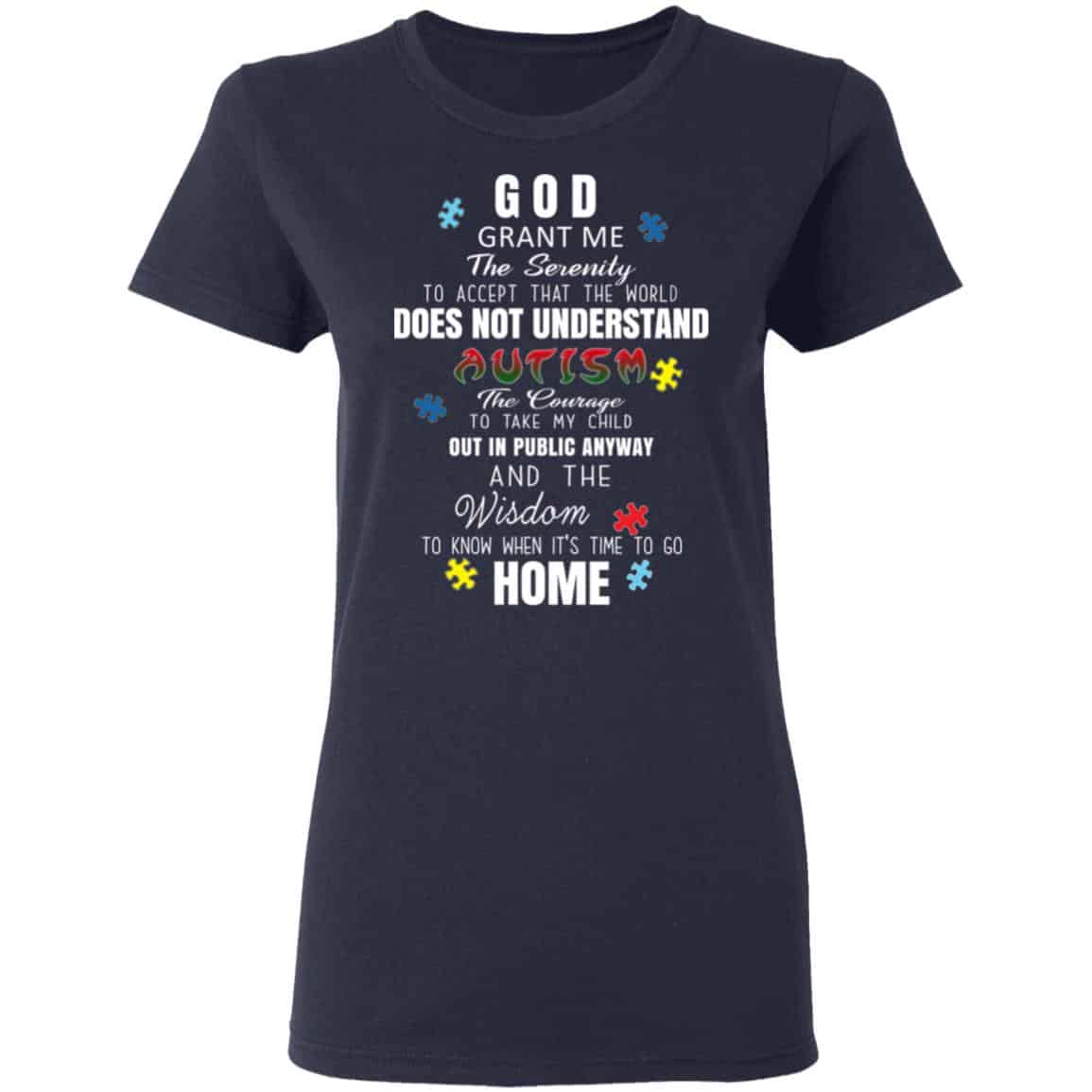 God Grant Me The Serenity To Accept That The World Does Not Understand Autism Shirt, Hoodie, Tank