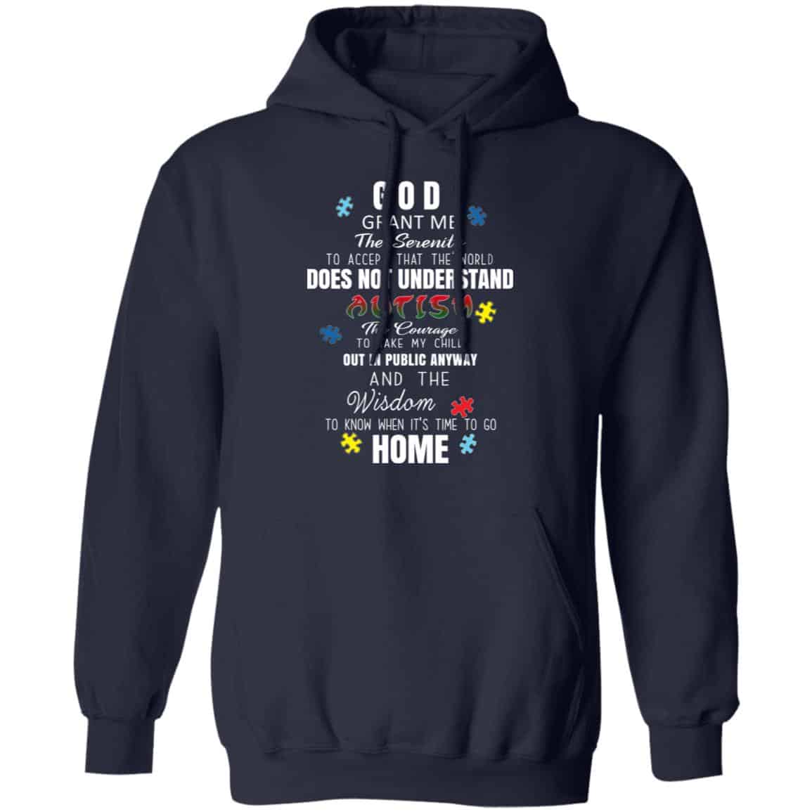 God Grant Me The Serenity To Accept That The World Does Not Understand Autism Shirt, Hoodie, Tank