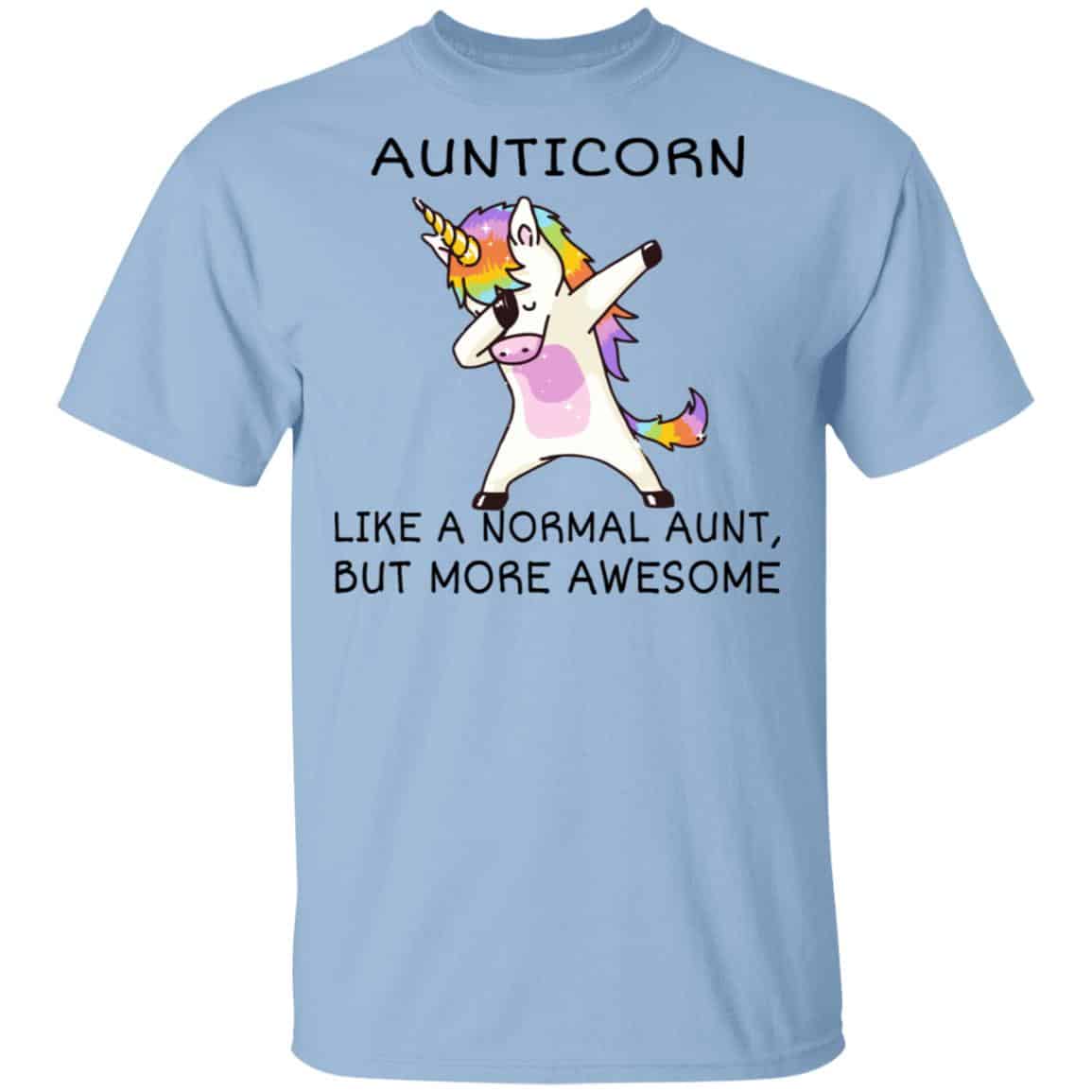 Aunticorn Like A Normal Aunt But More Awesome Shirt, Hoodie, Tank