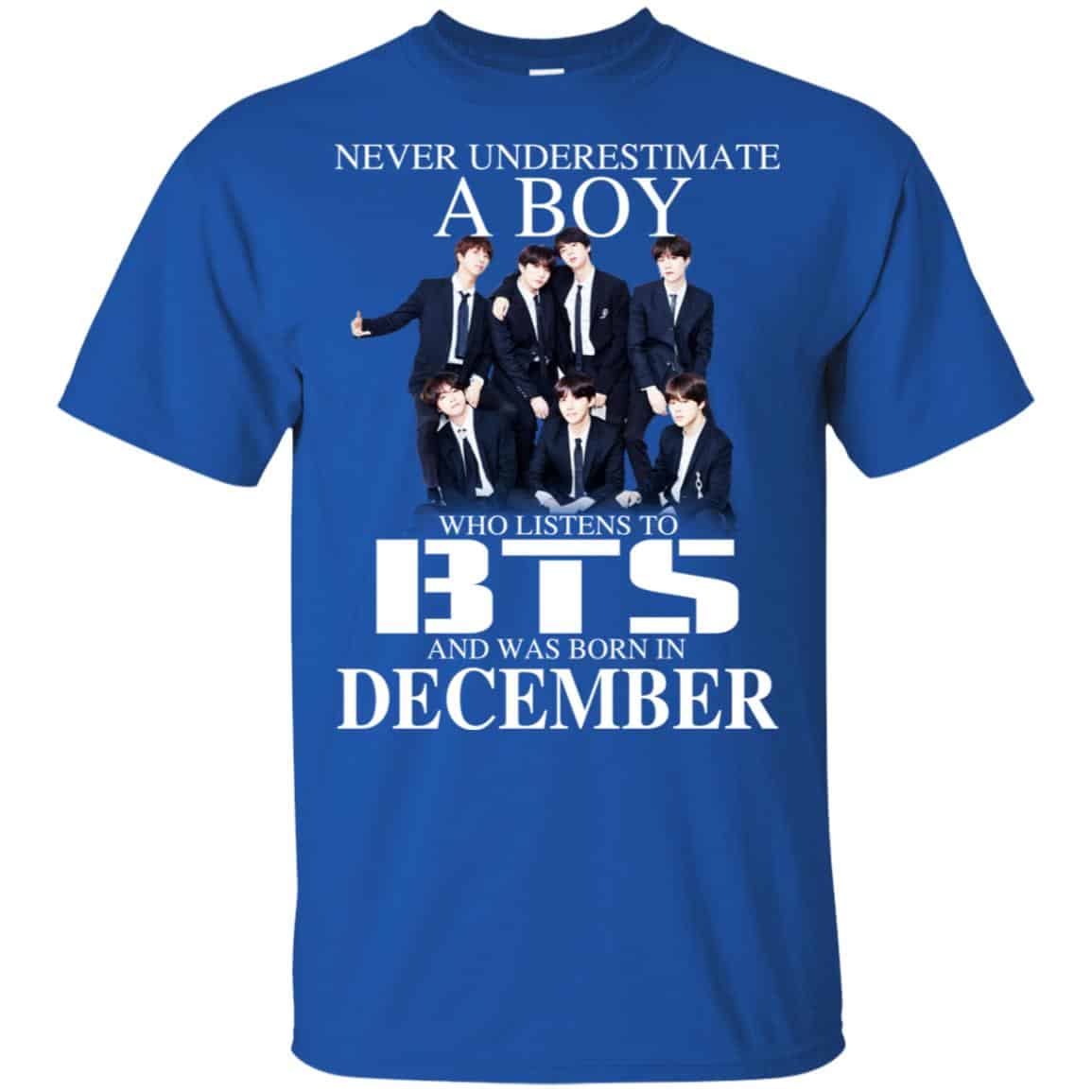 A Boy Who Listens To BTS And Was Born In December T-Shirts, Hoodie, Tank