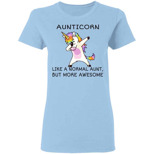 Aunticorn Like A Normal Aunt But More Awesome Shirt, Hoodie, Tank