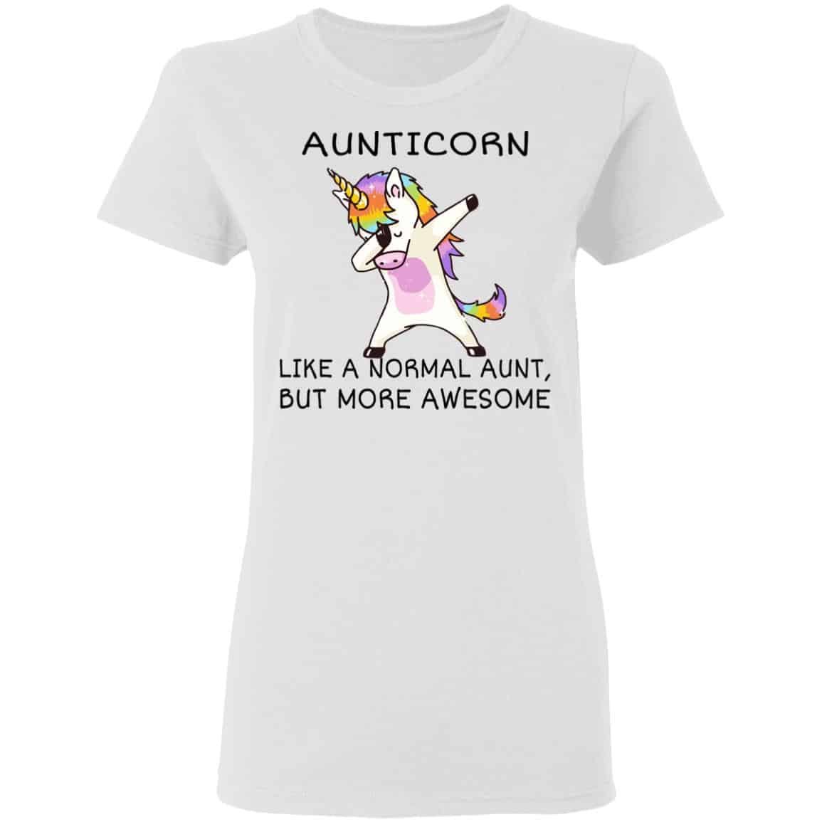 Aunticorn Like A Normal Aunt But More Awesome Shirt, Hoodie, Tank