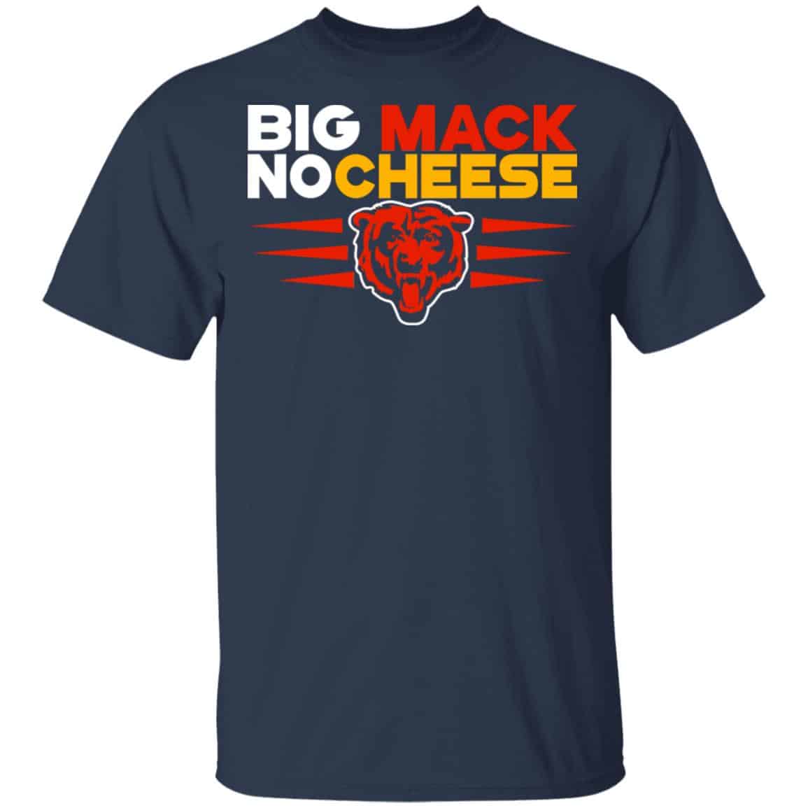 Chicago Bears Big Mac No Cheese Shirt, Hoodie, Tank