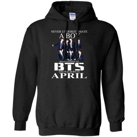 A Boy Who Listens To BTS And Was Born In April T-Shirts, Hoodie, Tank