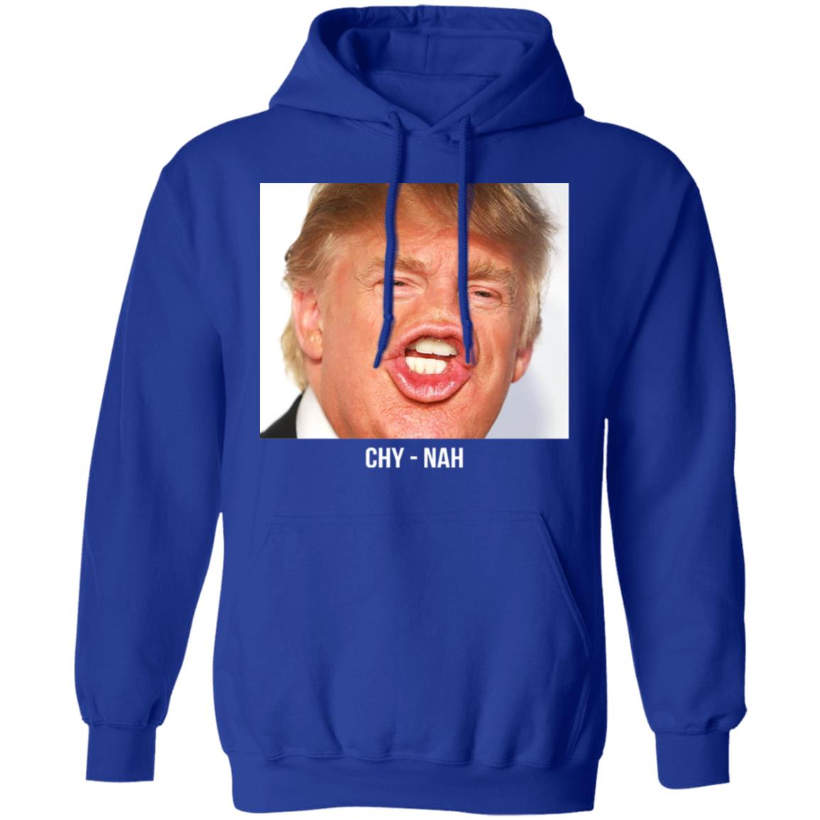 Chy Nah Donald Trump Shirt, Hoodie, Tank