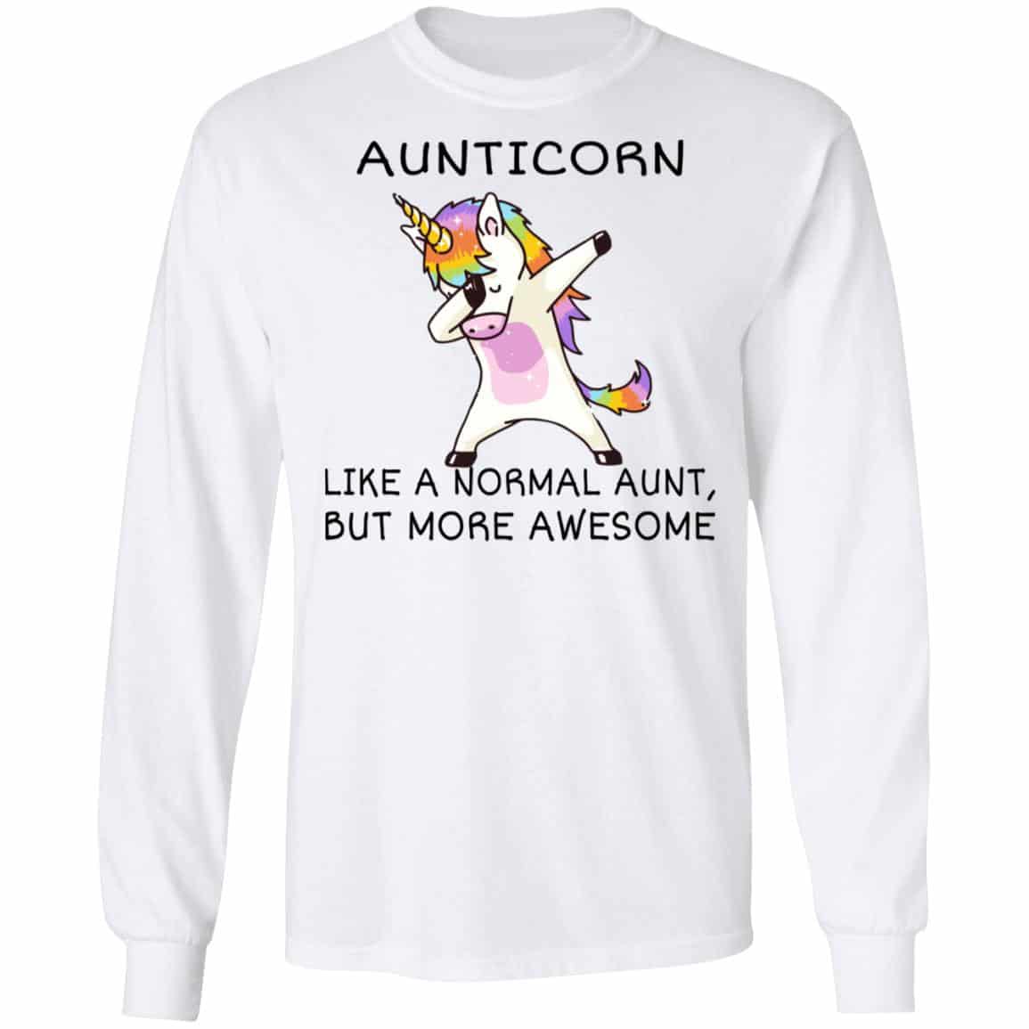 Aunticorn Like A Normal Aunt But More Awesome Shirt, Hoodie, Tank