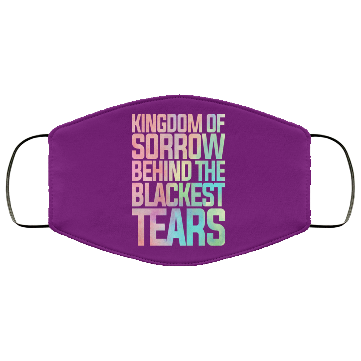 Kingdom Of Sorrow Behind The Blackest Tears Face Mask