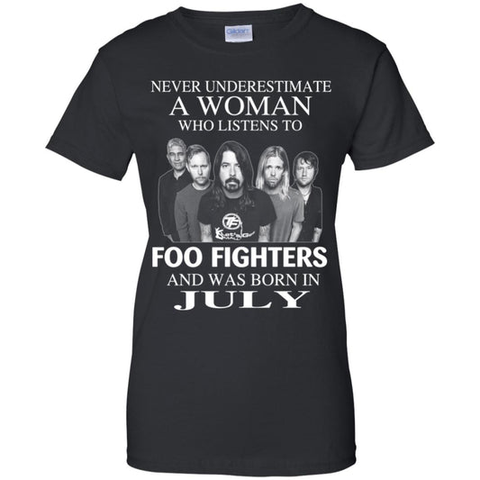 
	A Woman Who Listens To Foo Fighters And Was Born In July T-Shirts, Hoodie, Tank