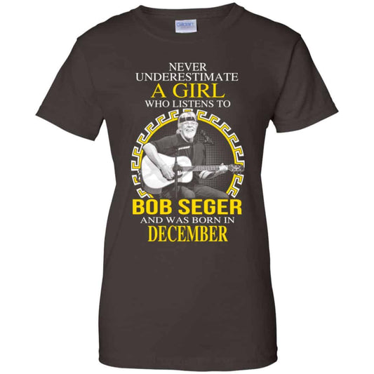 A Girl Who Listens To Bob Seger And Was Born In December T-Shirts, Hoodie, Tank