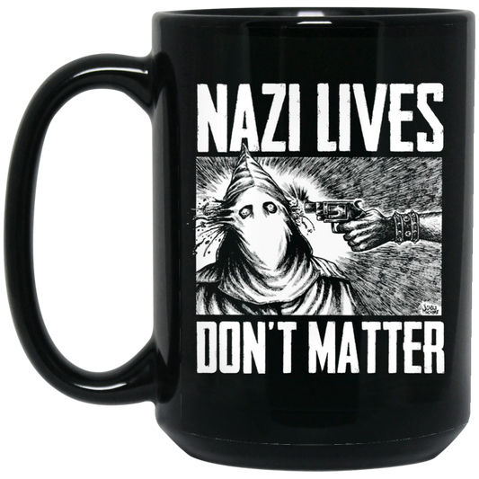 
	Nazi Lives Don’t Matter Mug
