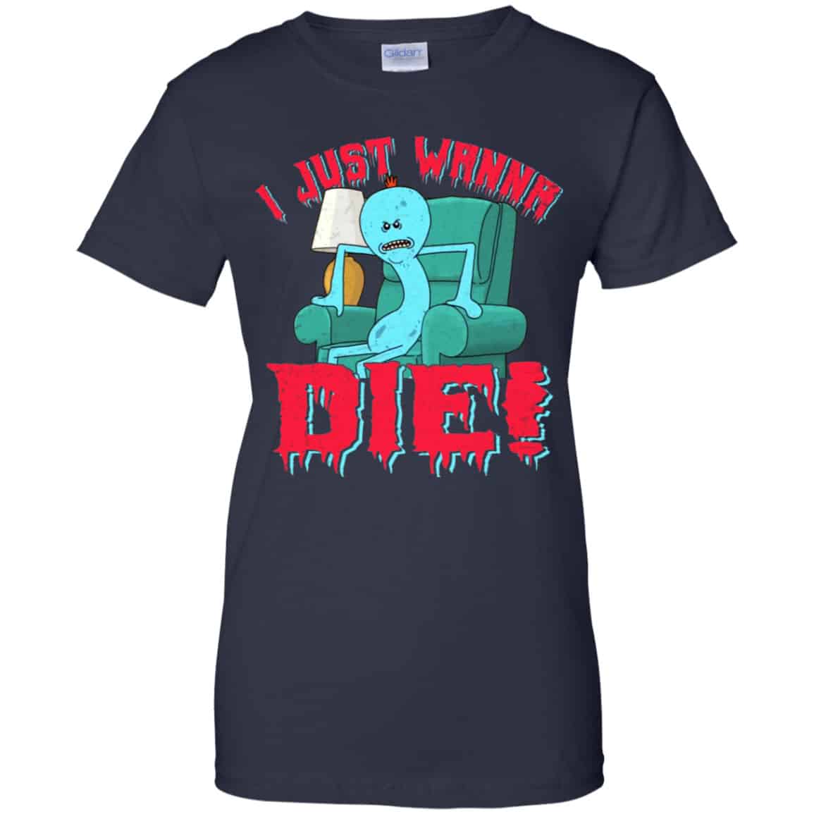 Rick And Morty: I Just Wanna Die Shirt, Hoodie, Tank