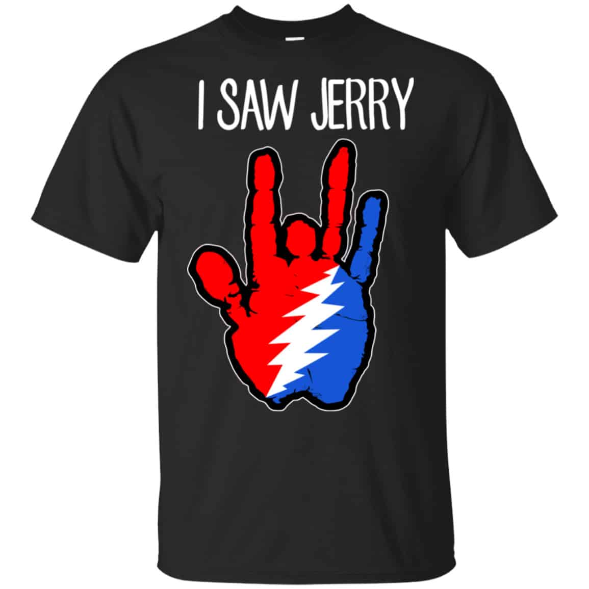 I Saw Jerry Garcia Grateful Dead 2 Shirt, Hoodie, Tank
