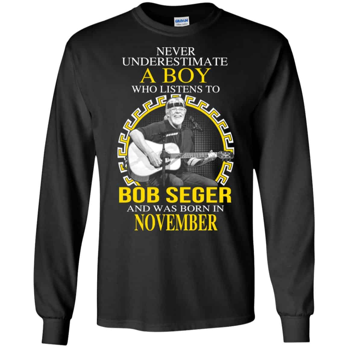 A Boy Who Listens To Bob Seger And Was Born In November T-Shirts, Hoodie, Tank