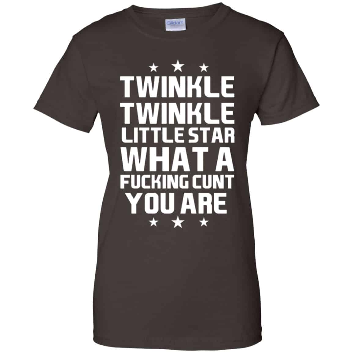 Twinkle Twinkle Little Star What A Fucking Cunt You Are Shirt, Hoodie, Tank