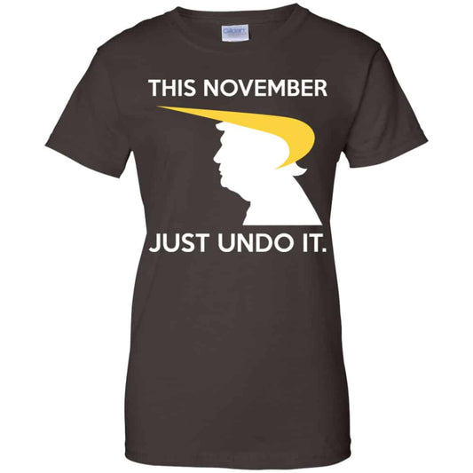 Donald Trump: This November Just Undo It Shirt, Hoodie, Tank