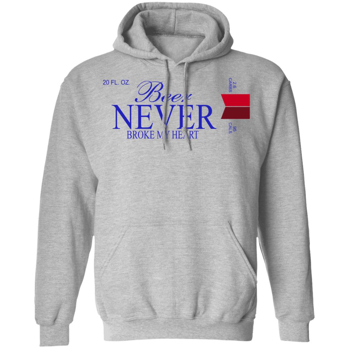 Beer Never Broke My Heart Michelob Ultra Shirt, Hoodie, Tank