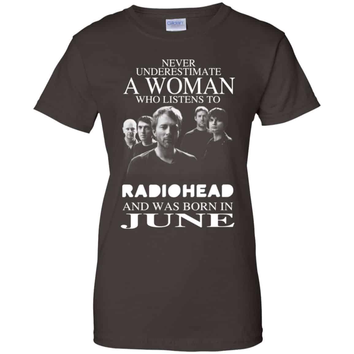 A Woman Who Listens To Radiohead And Was Born In June T-Shirts, Hoodie, Tank