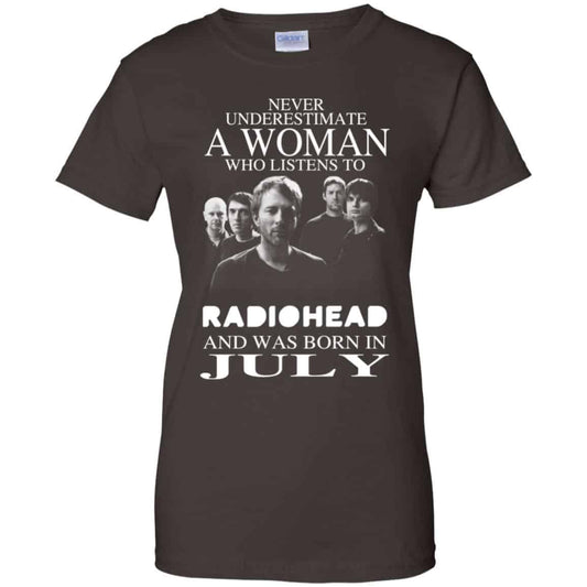 A Woman Who Listens To Radiohead And Was Born In July T-Shirts, Hoodie, Tank