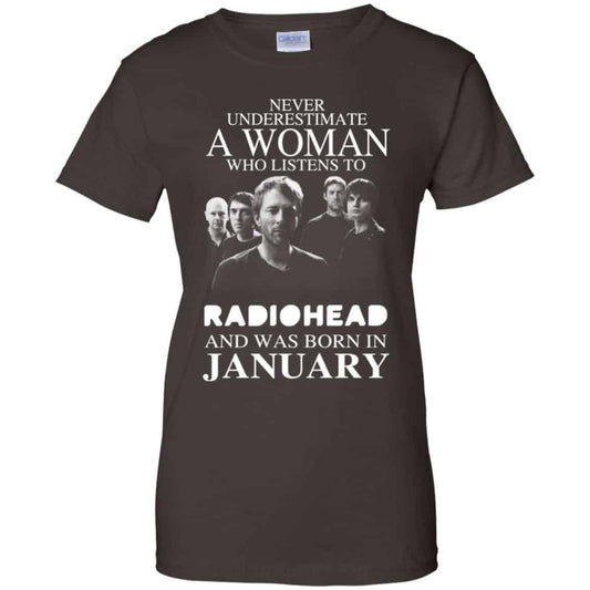 A Woman Who Listens To Radiohead And Was Born In January T-Shirts, Hoodie, Tank