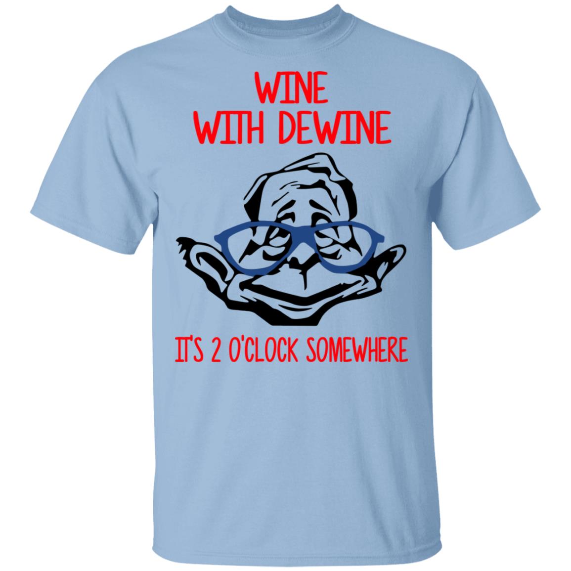 Wine With Dewine It’s 2 O’clock Somewhere Shirt, Hoodie, Tank