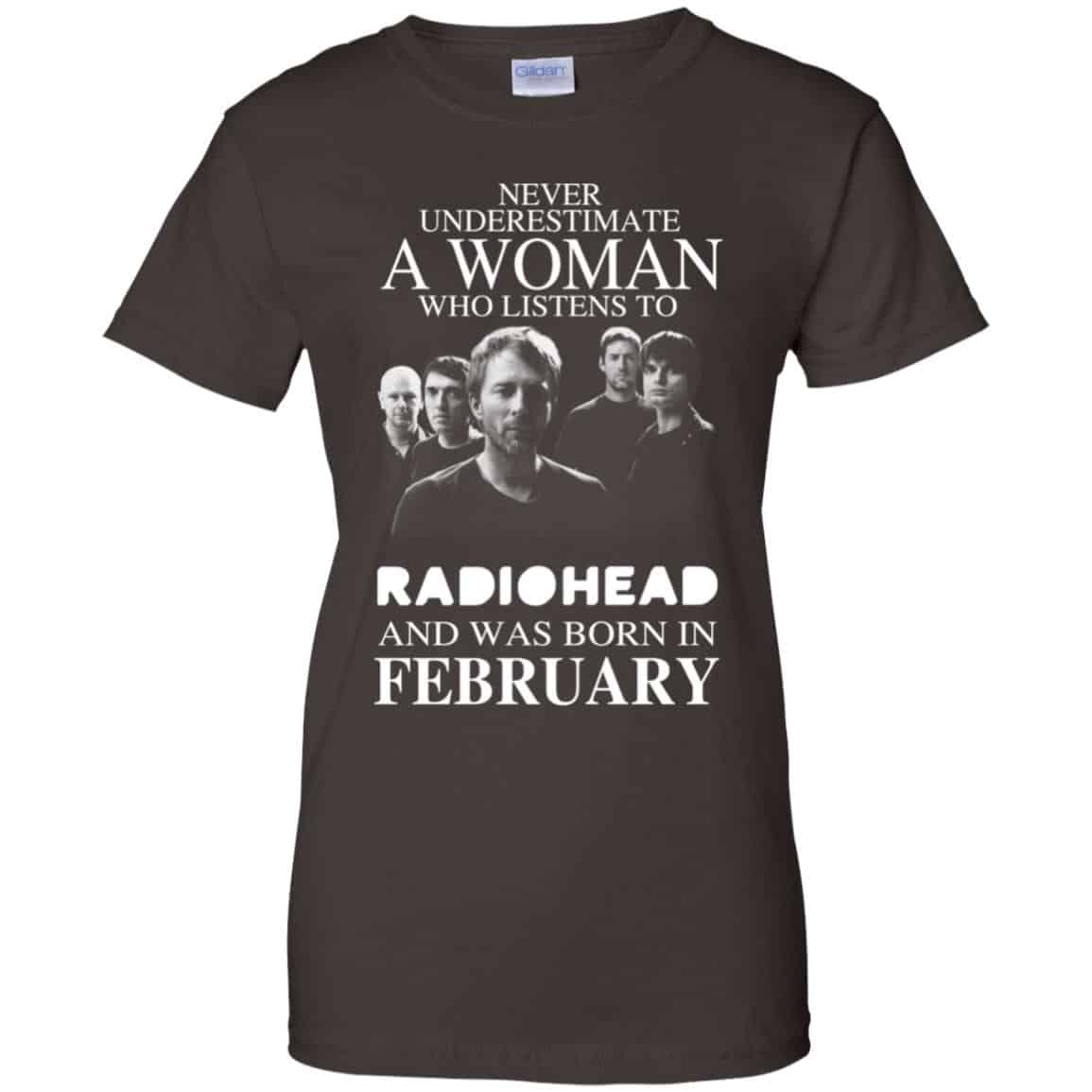 
	A Woman Who Listens To Radiohead And Was Born In February T-Shirts, Hoodie, Tank