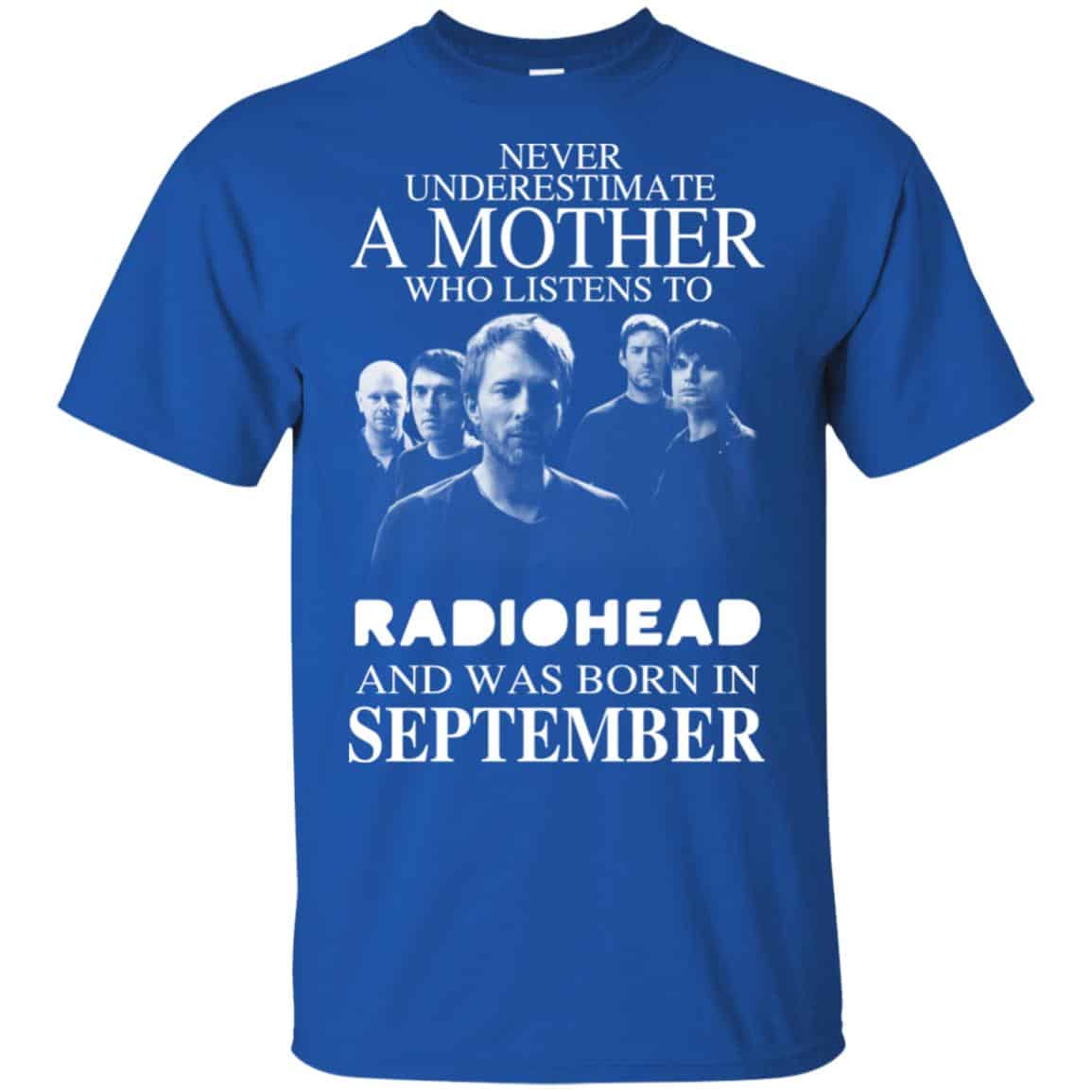A Mother Who Listens To Radiohead And Was Born In September T-Shirts, Hoodie, Tank