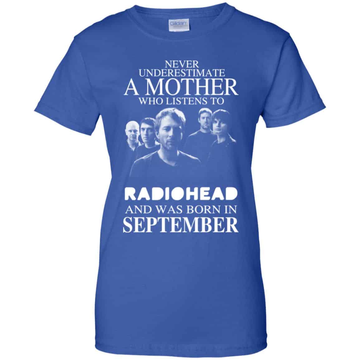 A Mother Who Listens To Radiohead And Was Born In September T-Shirts, Hoodie, Tank