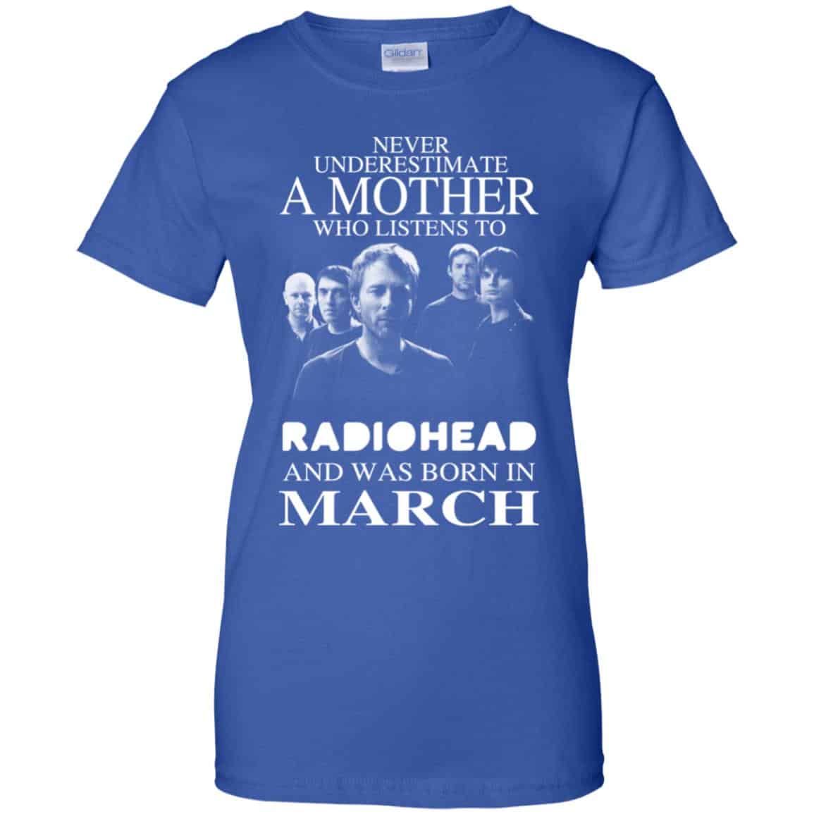 A Mother Who Listens To Radiohead And Was Born In March T-Shirts, Hoodie, Tank