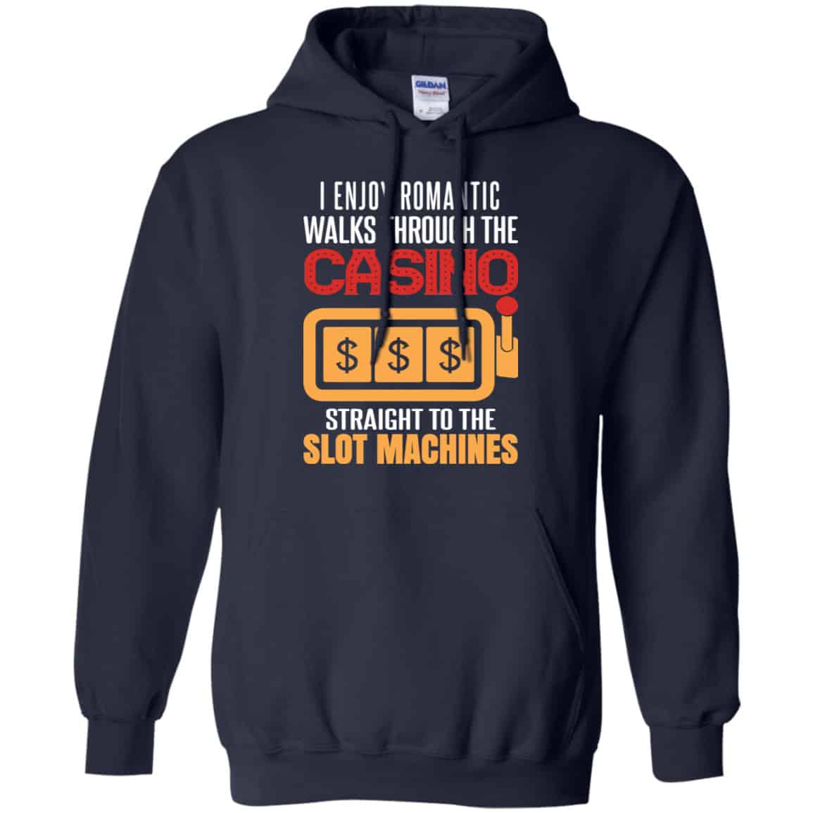 I Enjoy Romantic Walks Through The Casino Straight To The Slot Machines Shirt, Hoodie, Tank