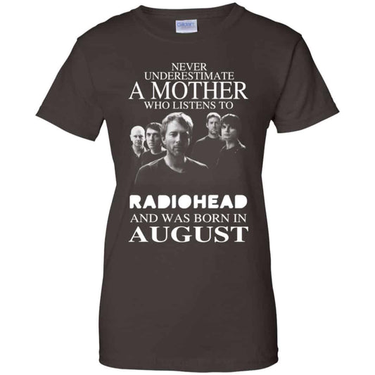A Mother Who Listens To Radiohead And Was Born In August T-Shirts, Hoodie, Tank