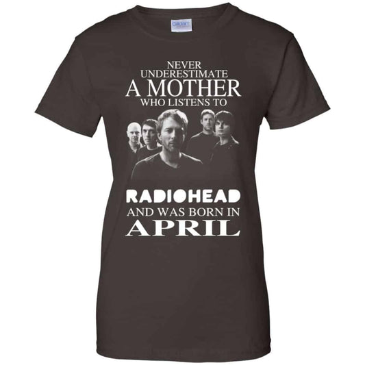 A Mother Who Listens To Radiohead And Was Born In April T-Shirts, Hoodie, Tank