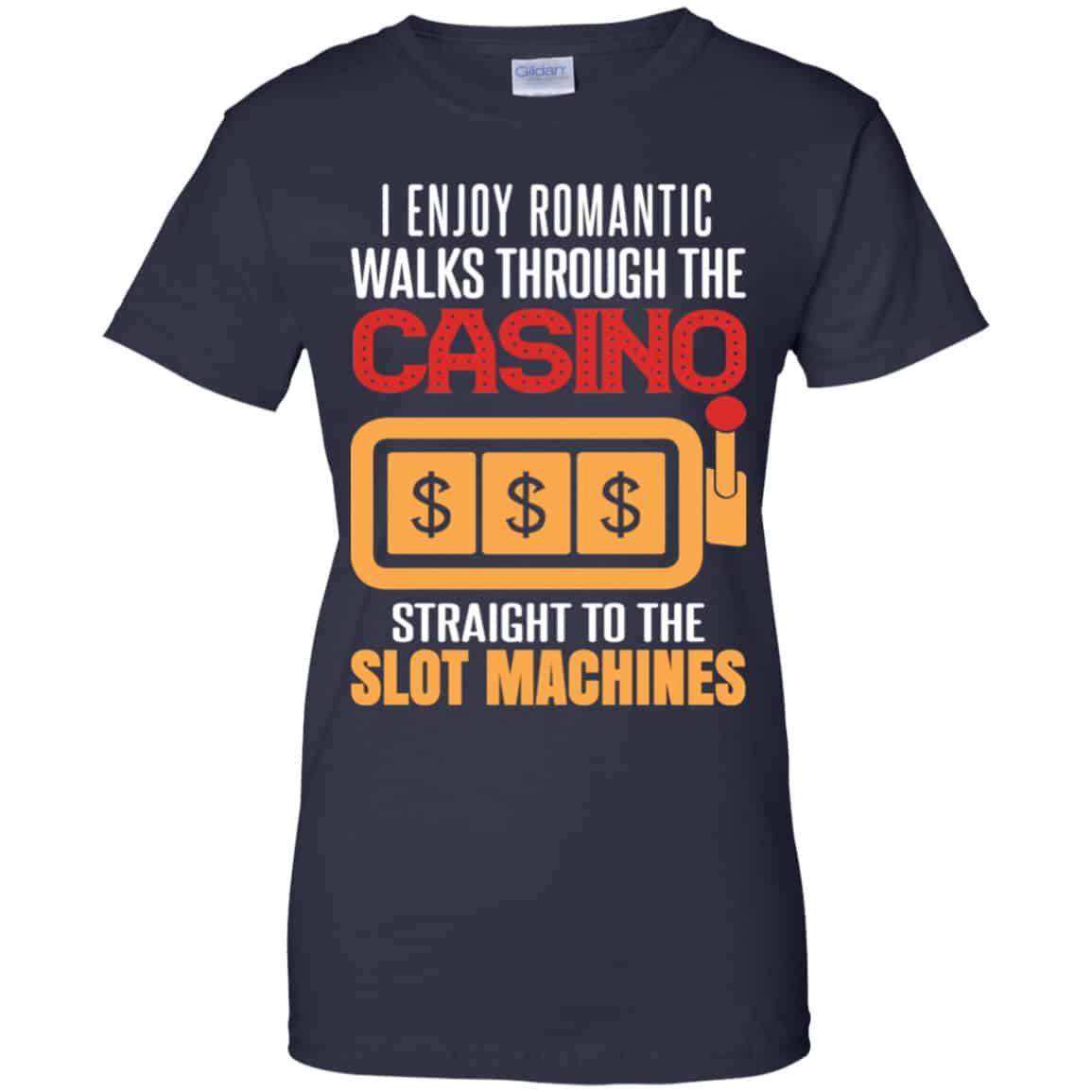 I Enjoy Romantic Walks Through The Casino Straight To The Slot Machines Shirt, Hoodie, Tank