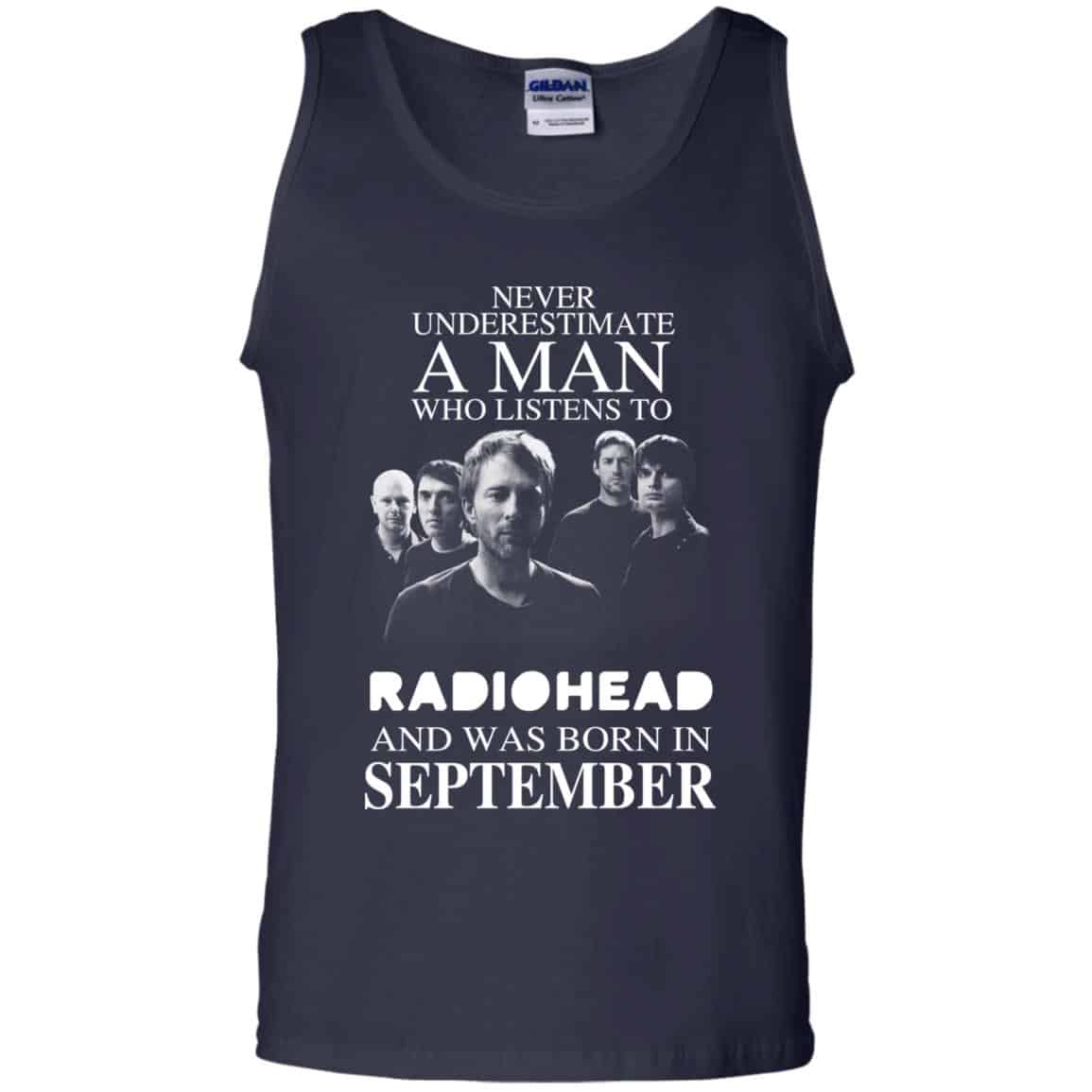 A Man Who Listens To Radiohead And Was Born In September T-Shirts, Hoodie, Tank