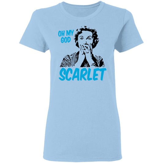 
	Oh My God Scarlet Shirt, Hoodie, Tank