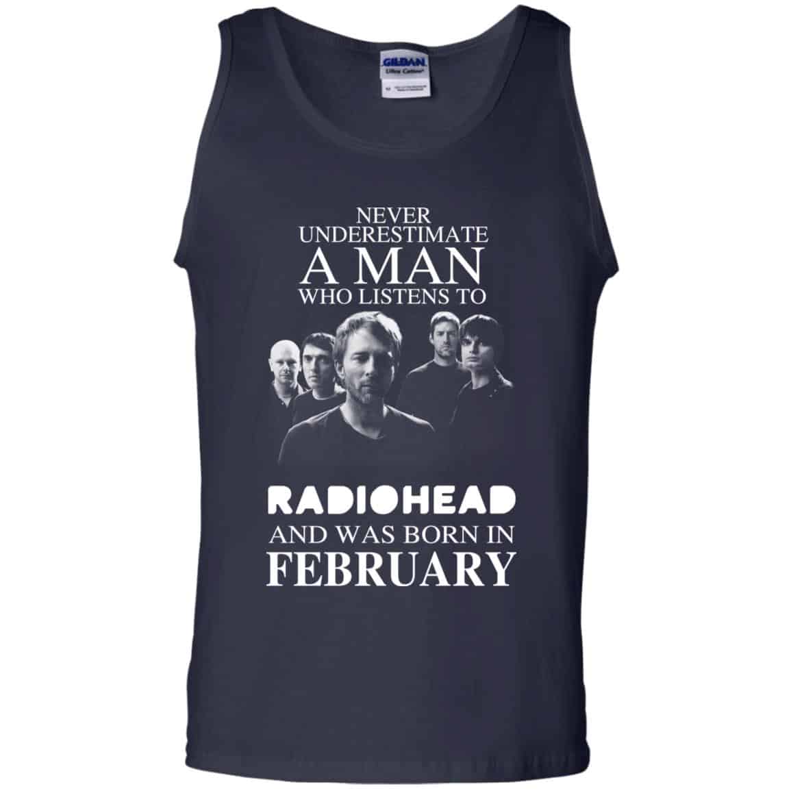A Man Who Listens To Radiohead And Was Born In February T-Shirts, Hoodie, Tank
