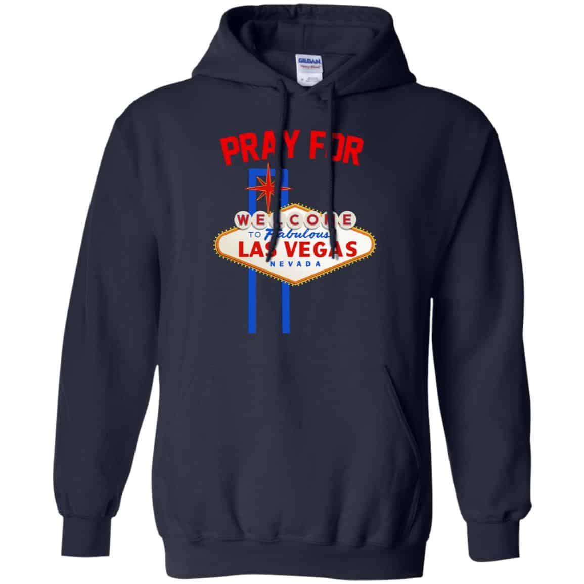 Pray For Las Vegas Nevada Shirt, Hoodie, Tank